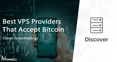 Best VPS Providers That Accept Bitcoin Payments in 2025